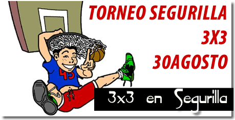 3x3 Baloncesto en Segurilla