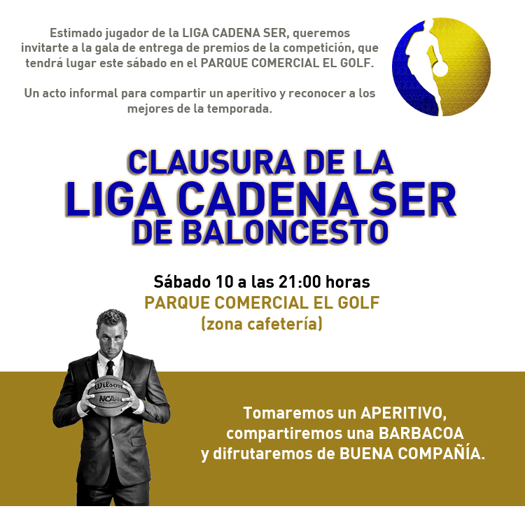 Invitación a la clausura de la Liga Cadena SER de baloncesto